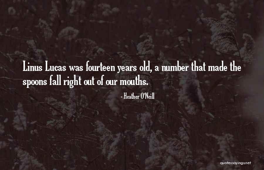 Heather O'Neill Quotes 2032148 Heather O'Neill Quotes 2032148