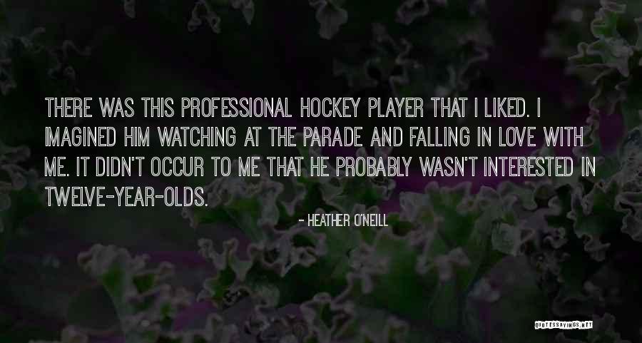 Heather O'Neill Quotes 2166964 Heather O'Neill Quotes 2166964