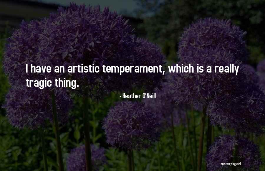Heather O'Neill Quotes 695444 Heather O'Neill Quotes 695444