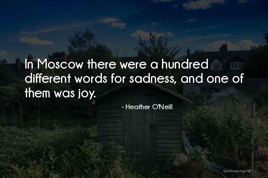 Heather O'Neill Quotes 763224 Heather O'Neill Quotes 763224