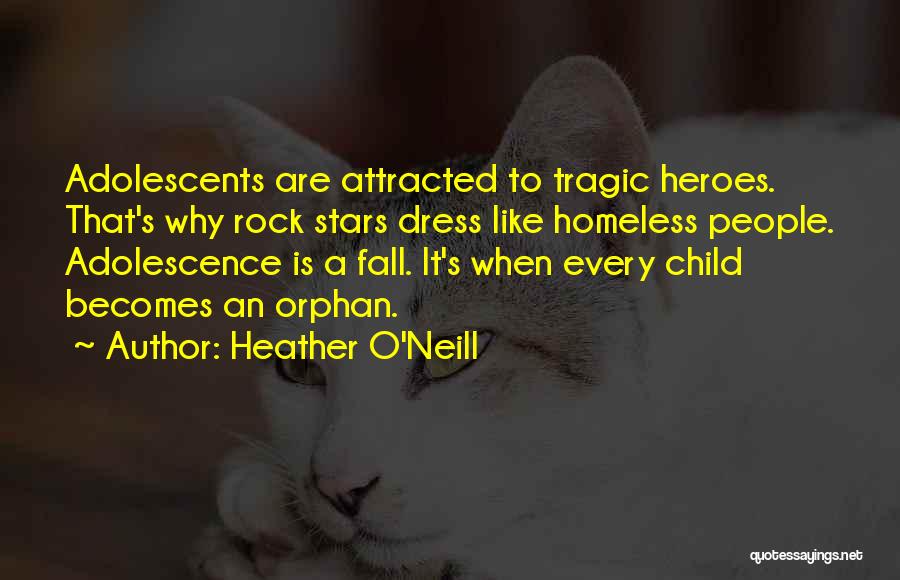 Heather O'Neill Quotes 954459