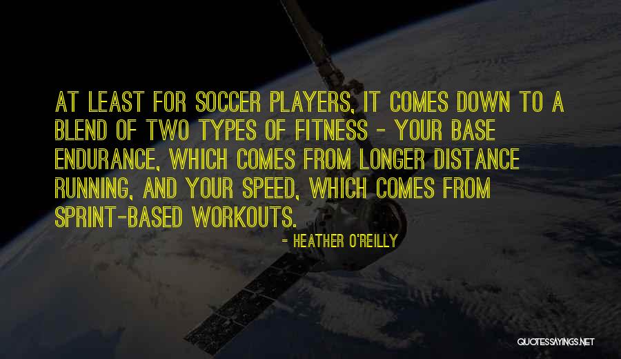 Heather O'Reilly Quotes 507214 Heather O'Reilly Quotes 507214