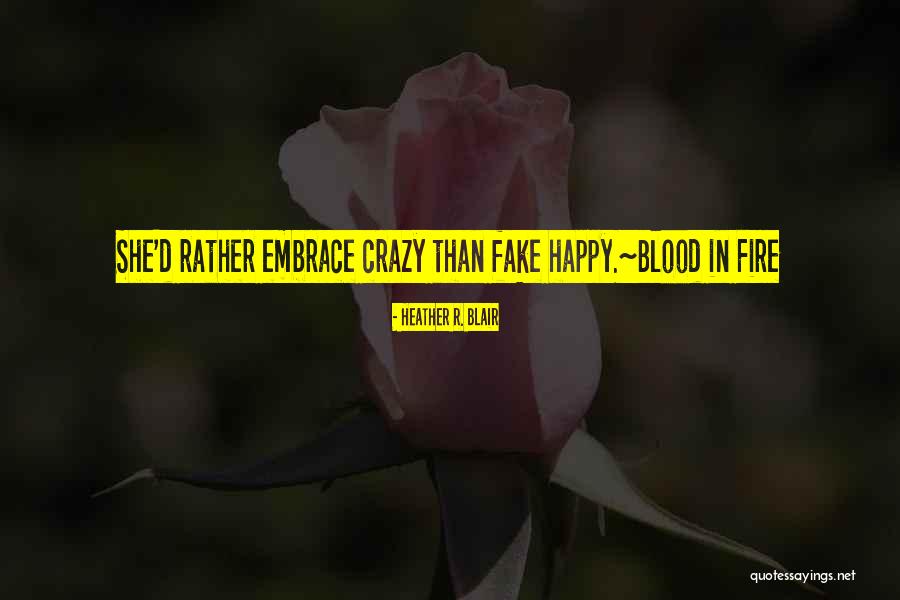 Heather R. Blair Quotes 1496178