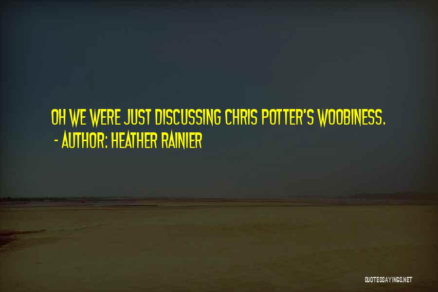 Heather Rainier Quotes 1454674