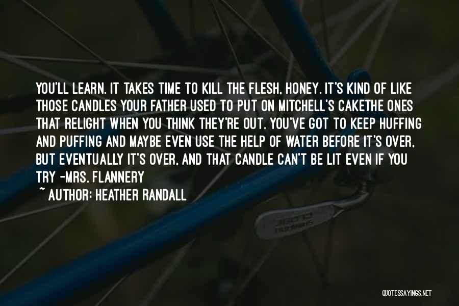 Heather Randall Quotes 114496