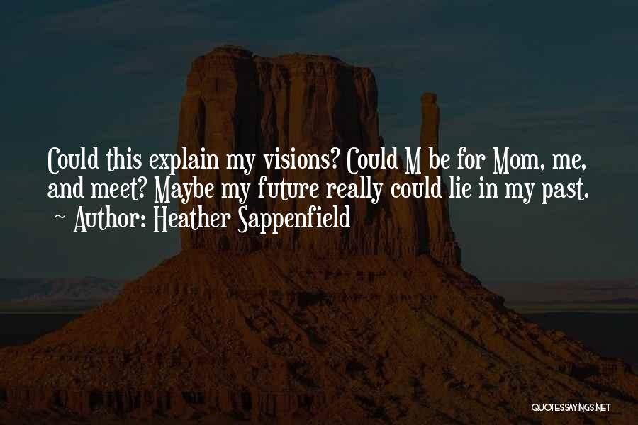 Heather Sappenfield Quotes 161721