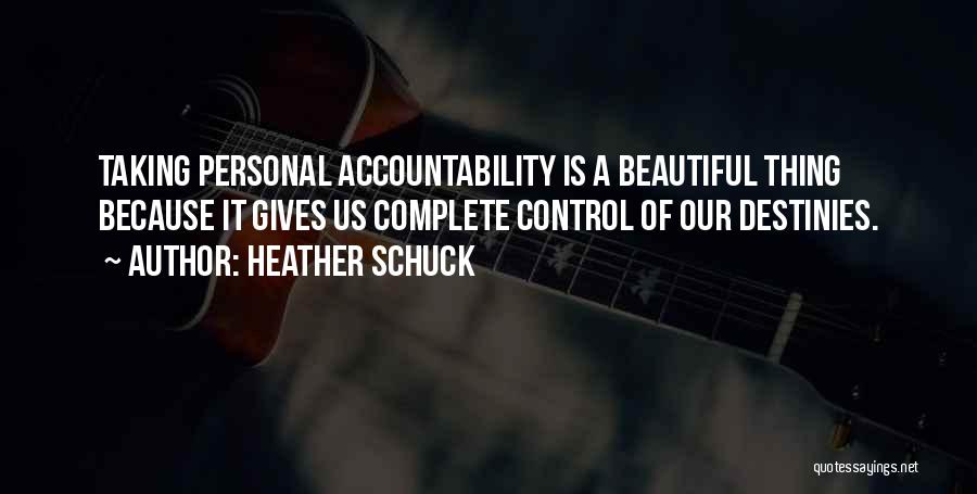 Heather Schuck Quotes 772564