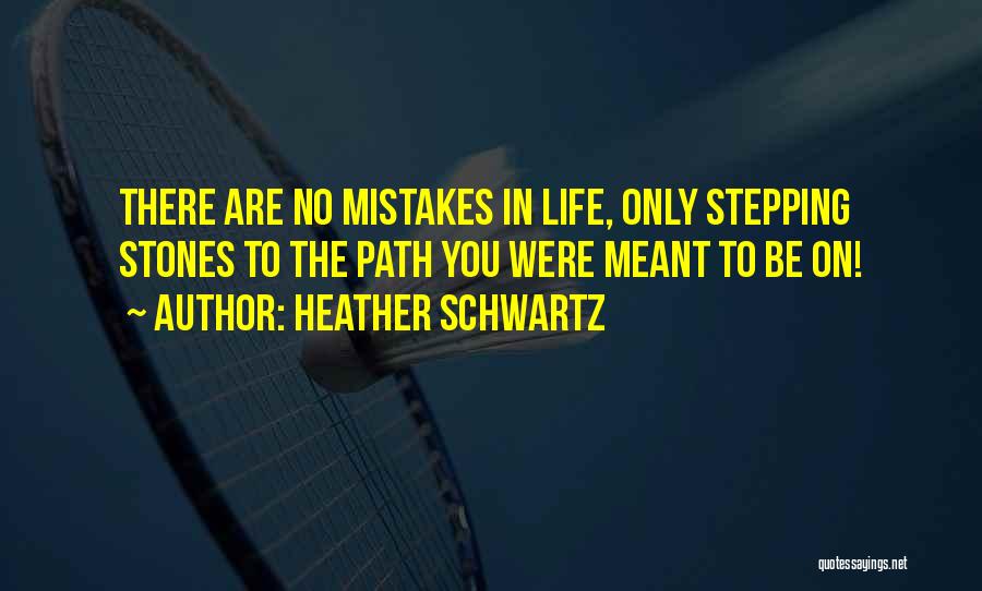 Heather Schwartz Quotes 1573298