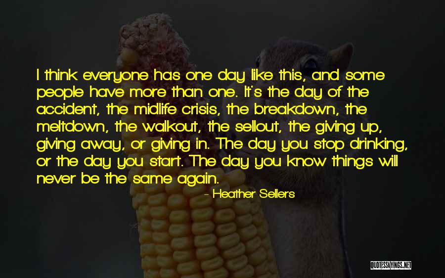 Heather Sellers Quotes 1173720 Heather Sellers Quotes 1173720