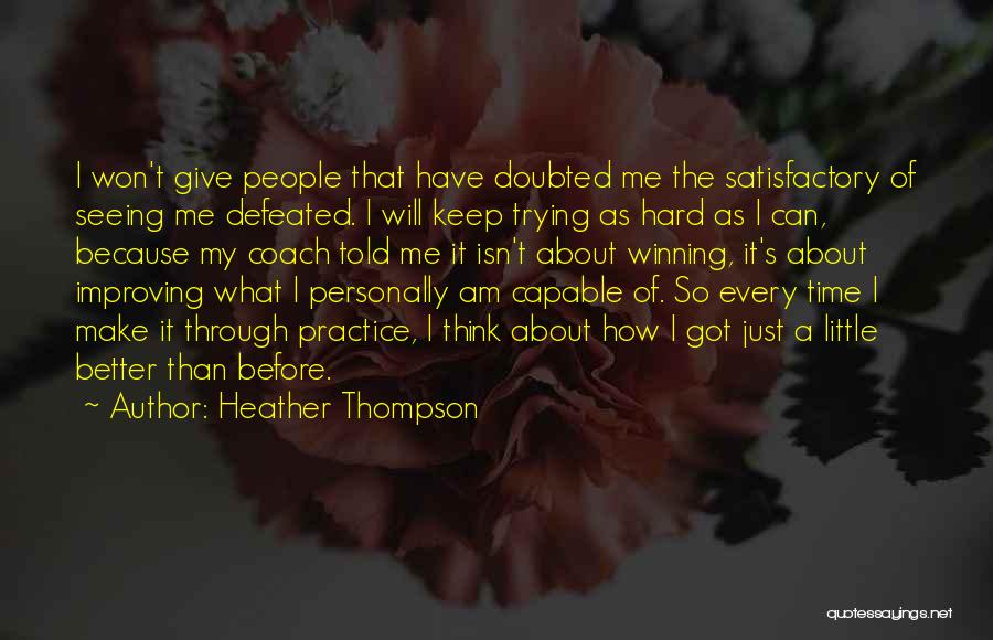 Heather Thompson Quotes 1430781