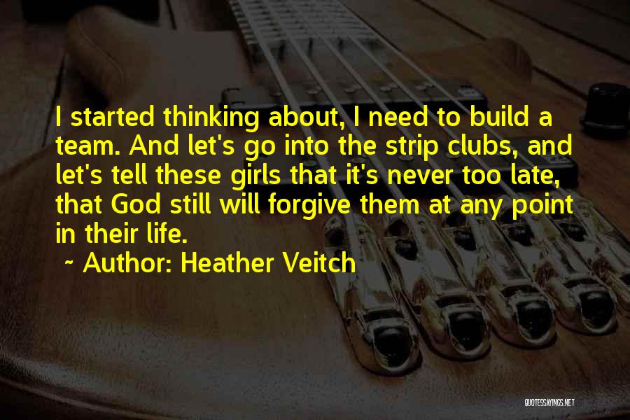 Heather Veitch Quotes 2055759