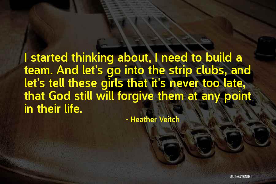 Heather Veitch Quotes 2055759