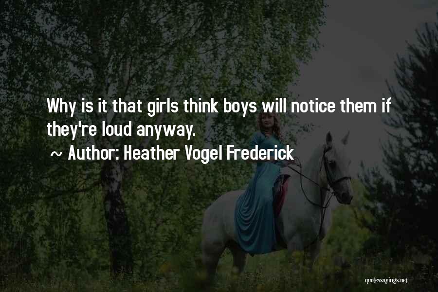 Heather Vogel Frederick Quotes 2134171