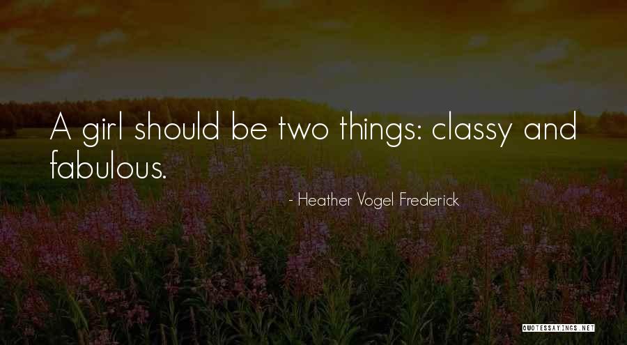 Heather Vogel Frederick Quotes 2152757