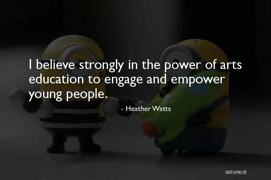 Heather Watts Quotes 380340