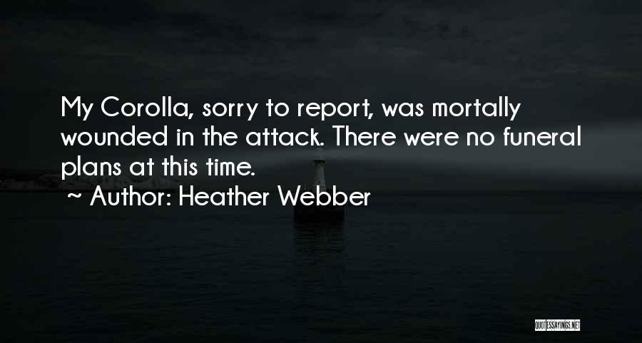 Heather Webber Quotes 814276