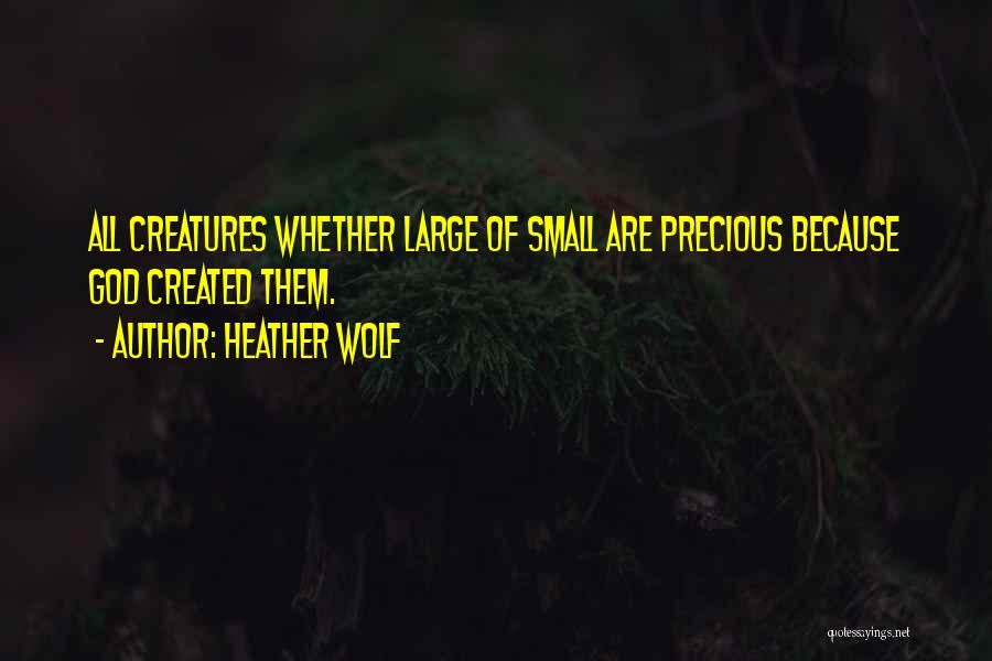 Heather Wolf Quotes 1292615