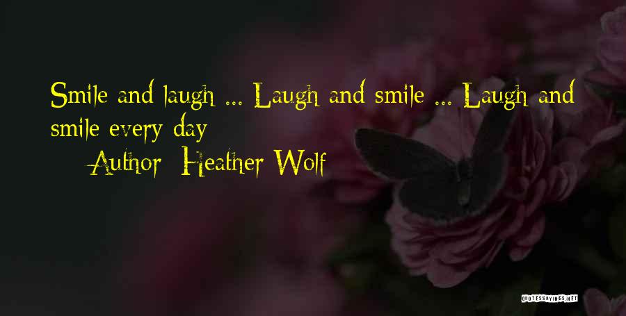 Heather Wolf Quotes 1362885