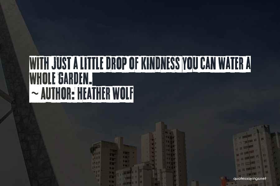 Heather Wolf Quotes 1718792