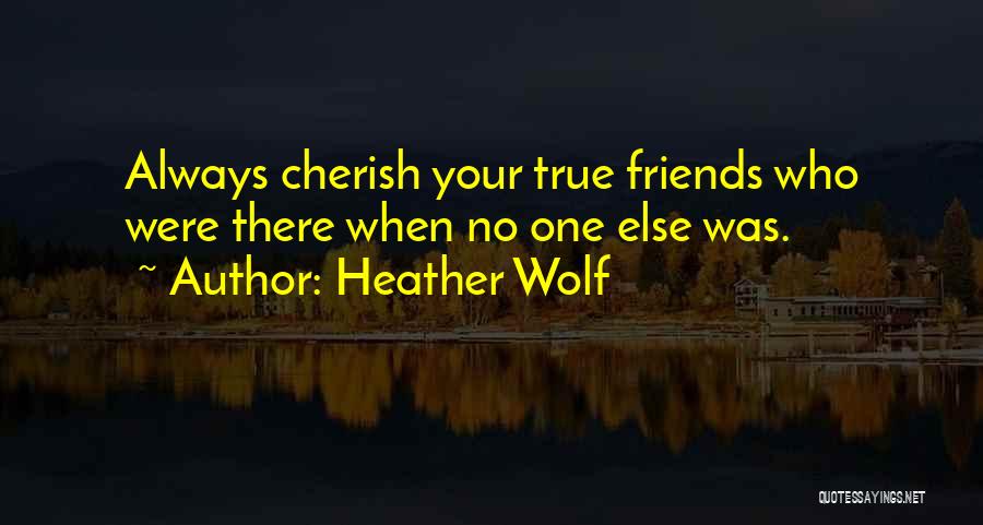 Heather Wolf Quotes 1780329