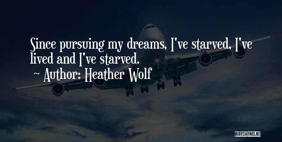 Heather Wolf Quotes 512126