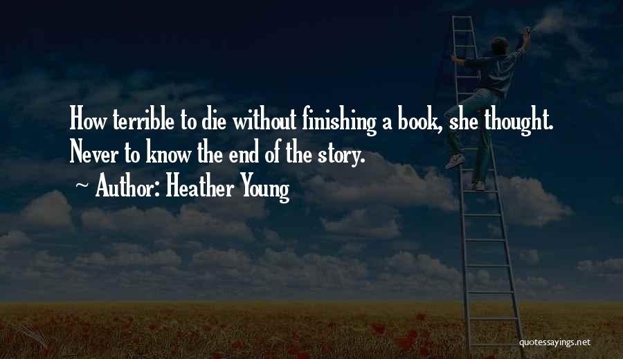 Heather Young Quotes 632839