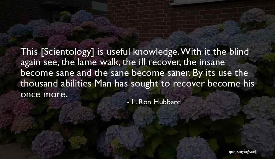 Heatherly Poodles Quotes By L. Ron Hubbard Heatherly Poodles Quotes By L. Ron Hubbard