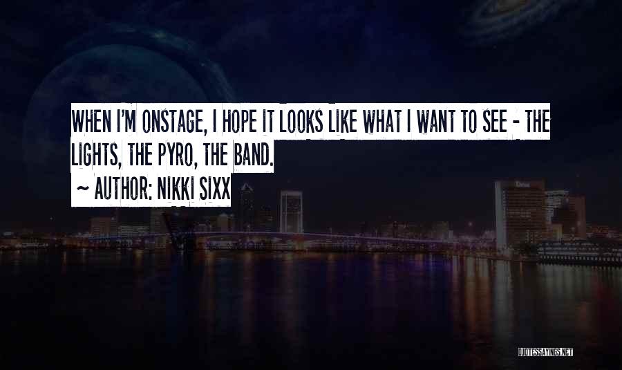 Heatherman Law Quotes By Nikki Sixx