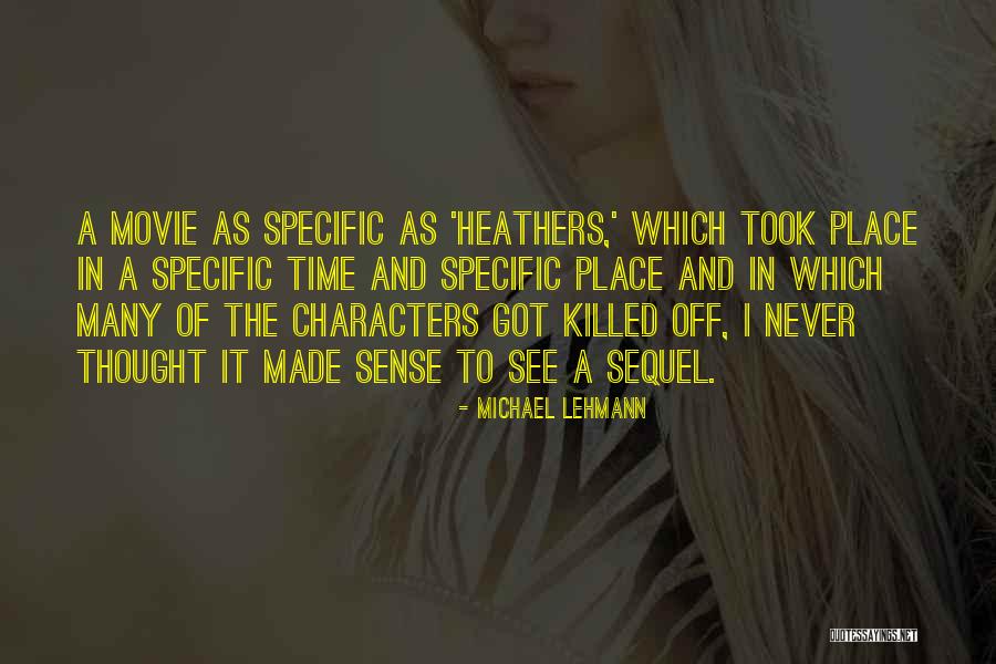 Heathers The Movie Quotes By Michael Lehmann Heathers The Movie Quotes By Michael Lehmann