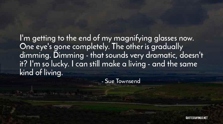 Heathgate Surgery Quotes By Sue Townsend Heathgate Surgery Quotes By Sue Townsend