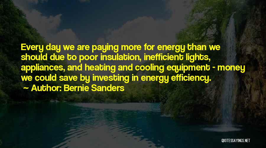 Heating And Cooling Quotes By Bernie Sanders