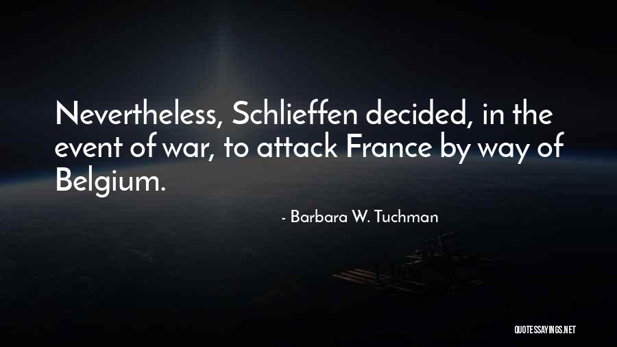 Heatless Waves Quotes By Barbara W. Tuchman