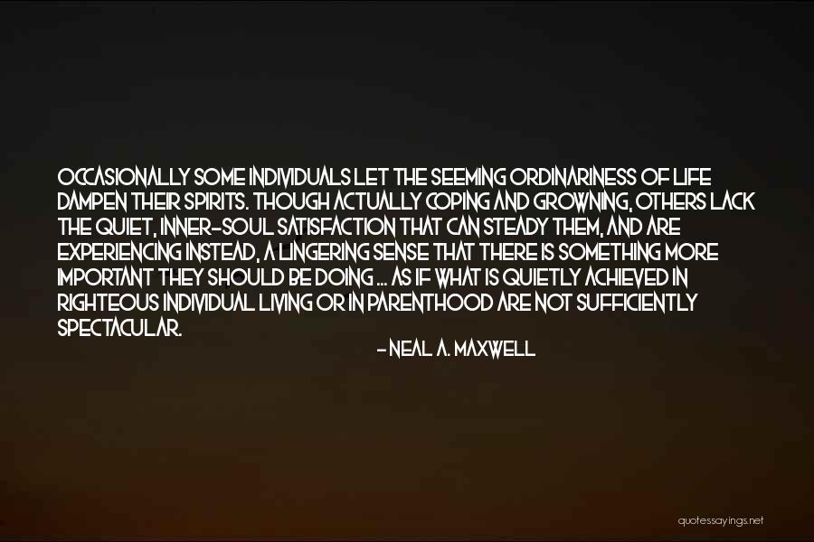 Heatmakerz Quotes By Neal A. Maxwell Heatmakerz Quotes By Neal A. Maxwell