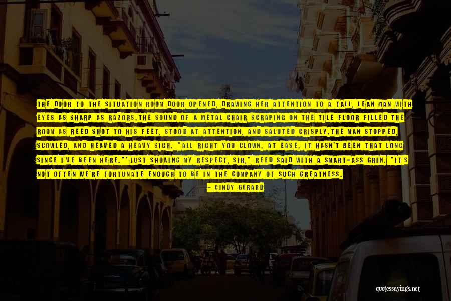 Heaved A Sigh Quotes By Cindy Gerard Heaved A Sigh Quotes By Cindy Gerard