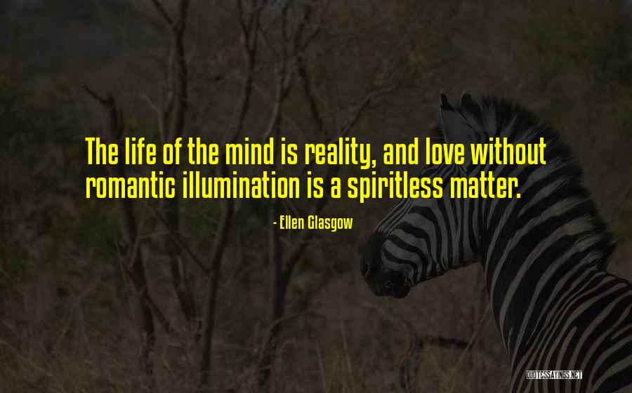 Heavely Quotes By Ellen Glasgow Heavely Quotes By Ellen Glasgow