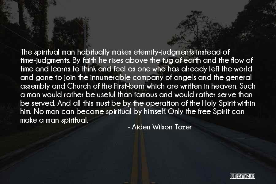Heaven And Angel Quotes By Aiden Wilson Tozer Heaven And Angel Quotes By Aiden Wilson Tozer