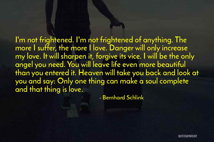 Heaven And Angel Quotes By Bernhard Schlink Heaven And Angel Quotes By Bernhard Schlink