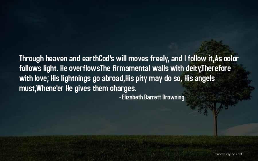 Heaven And Angel Quotes By Elizabeth Barrett Browning Heaven And Angel Quotes By Elizabeth Barrett Browning