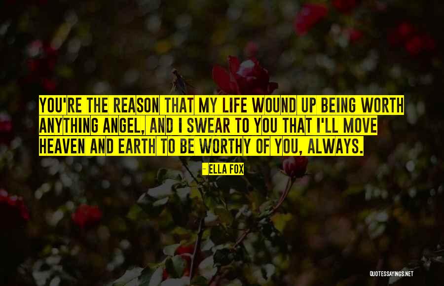 Heaven And Angel Quotes By Ella Fox Heaven And Angel Quotes By Ella Fox