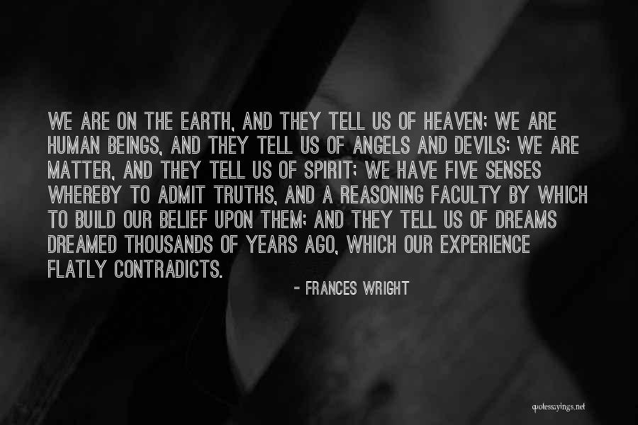 Heaven And Angel Quotes By Frances Wright Heaven And Angel Quotes By Frances Wright