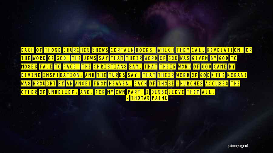 Heaven And Angel Quotes By Thomas Paine Heaven And Angel Quotes By Thomas Paine