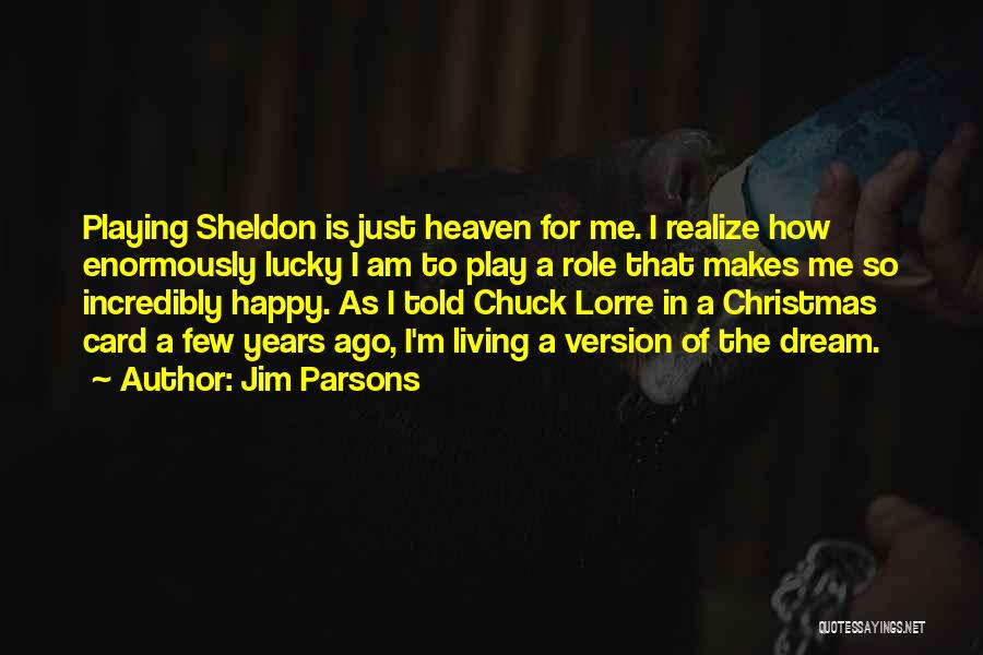 Heaven And Christmas Quotes By Jim Parsons