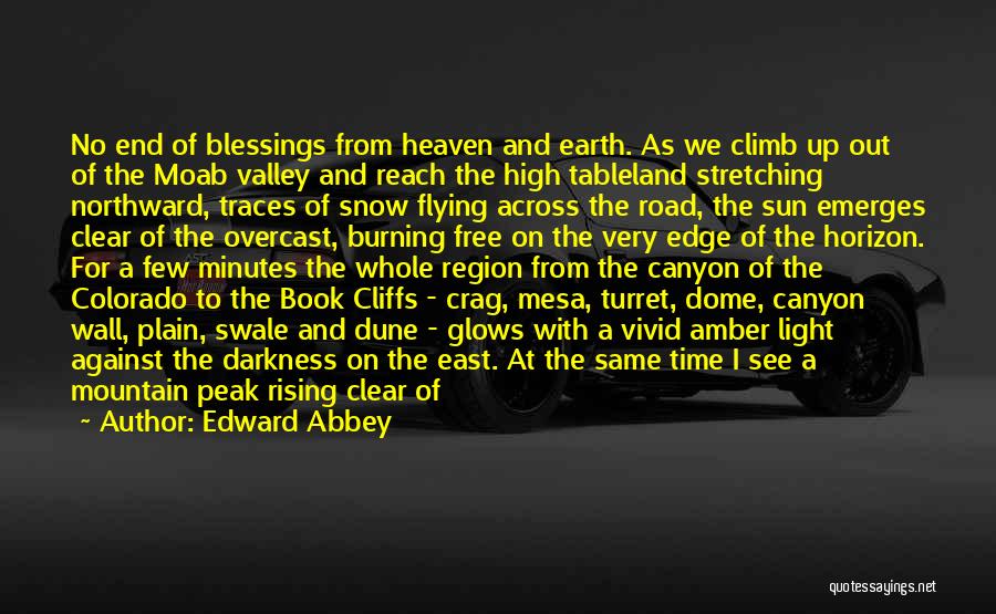 Heaven And Clouds Quotes By Edward Abbey