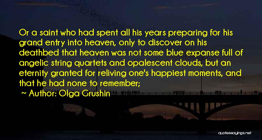 Heaven And Clouds Quotes By Olga Grushin