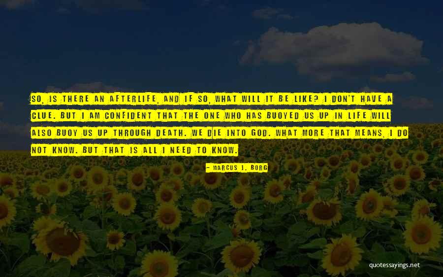 Heaven And Death Bible Quotes By Marcus J. Borg Heaven And Death Bible Quotes By Marcus J. Borg