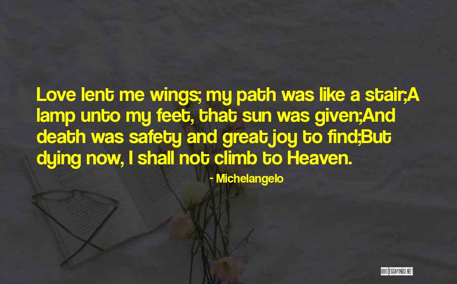 Heaven And Dying Quotes By Michelangelo Heaven And Dying Quotes By Michelangelo