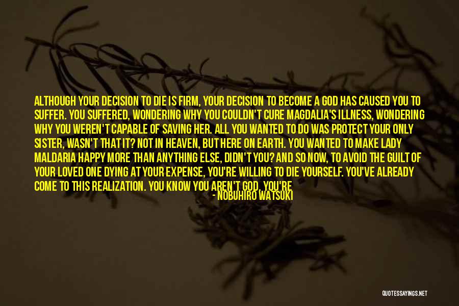Heaven And Dying Quotes By Nobuhiro Watsuki Heaven And Dying Quotes By Nobuhiro Watsuki