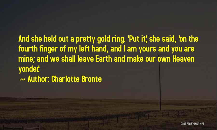 Heaven And Earth Love Quotes By Charlotte Bronte