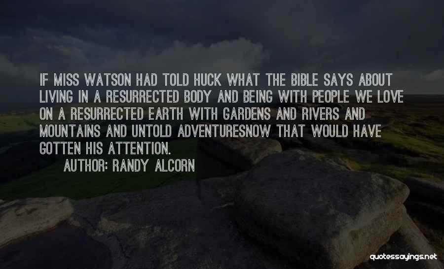 Heaven And Earth Love Quotes By Randy Alcorn