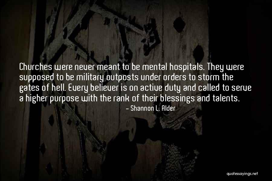 Heaven And Hell On Earth Quotes By Shannon L. Alder